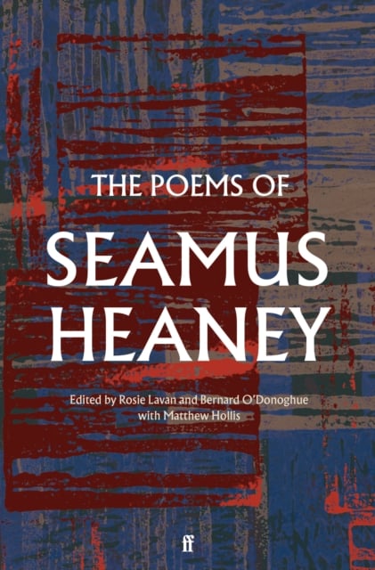 The Poems of Seamus Heaney (Hardback)