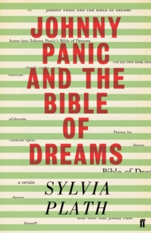 Johnny Panic and the Bible of Dreams : and other prose writings