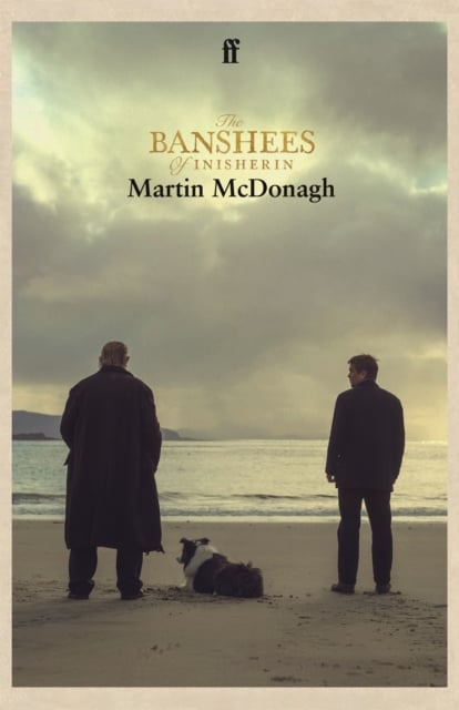 Martin McDonagh : The Banshees of Inisherin
