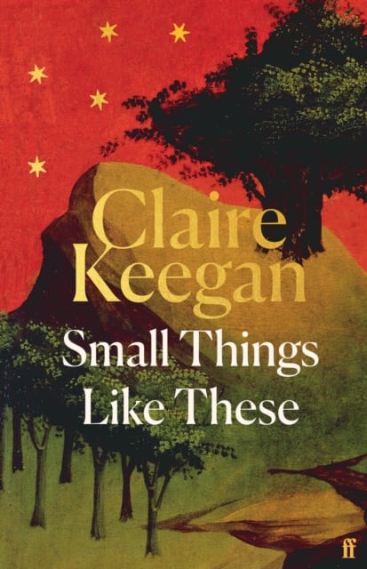 Claire Keegan : Small Things Like These (Hardcover)