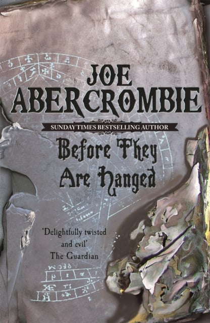 Before They Are Hanged (World of the First Law Book 2)