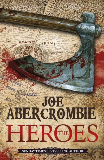 The Heroes (World of the First Law Book 5)