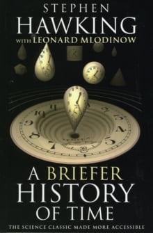 A Briefer History of Time