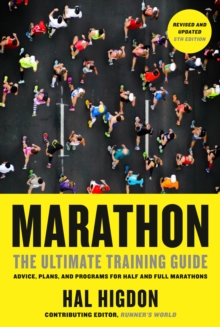 Marathon : The Ultimate Training Guide (5th Revised edition)