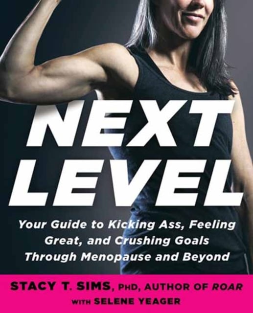 Stacy T. Sims : Next Level