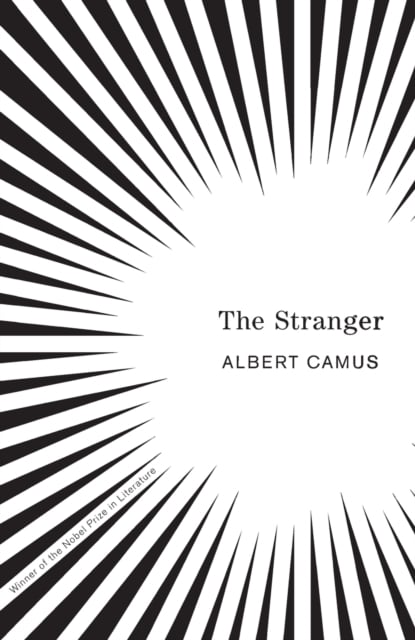 Albert Camus : The Stranger (Vintage Classic)