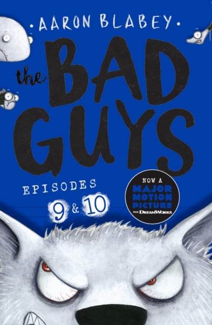 The Bad Guys : Episode 9 & 10 (Book 5)