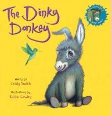 The Dinky Donkey (Board Book) (Wonky Donkey Series)