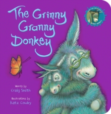 The Grinny Granny Donkey (Board Book) (Wonky Donkey Series)