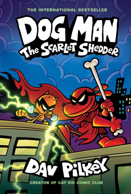Dog Man : The Scarlet Shedder (Book 12)