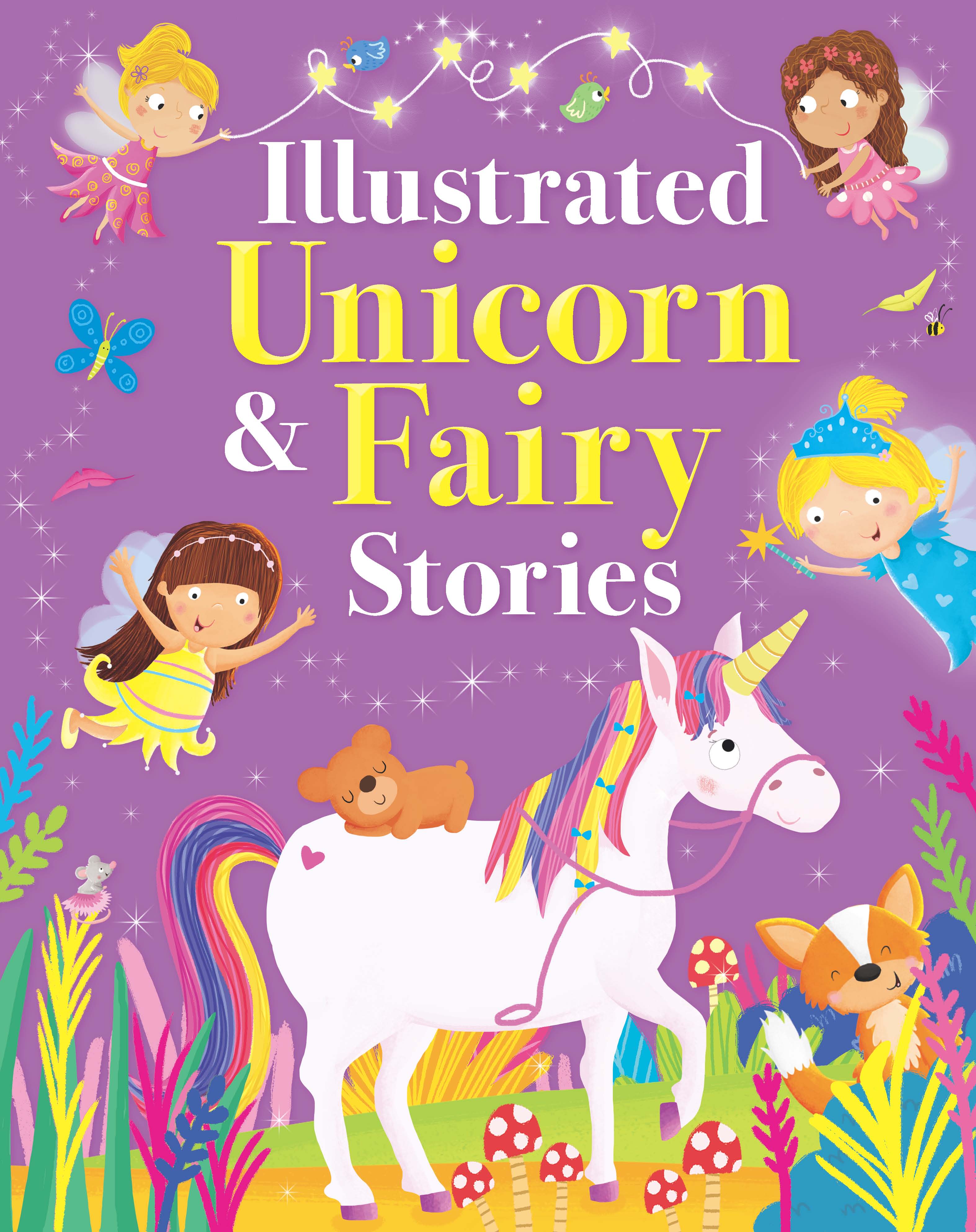 Illustrated Unicorn and Fairy Stories
