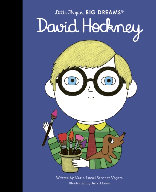 David Hockney (Little People, Big Dreams Volume 99)