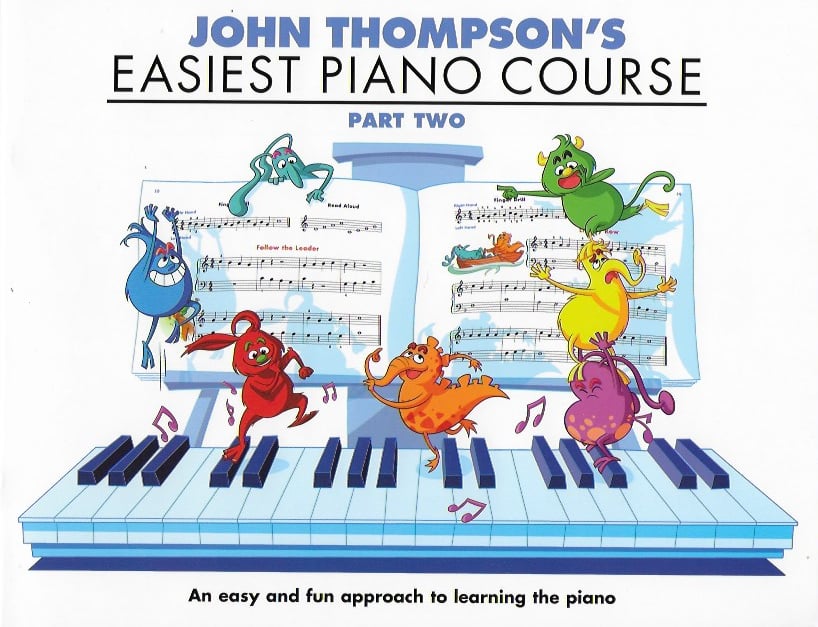 John Thompson's Easiest Piano Course (Part 2)