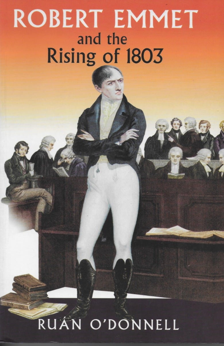 Robert Emmet And The Rising Of 1803 (Paperback)