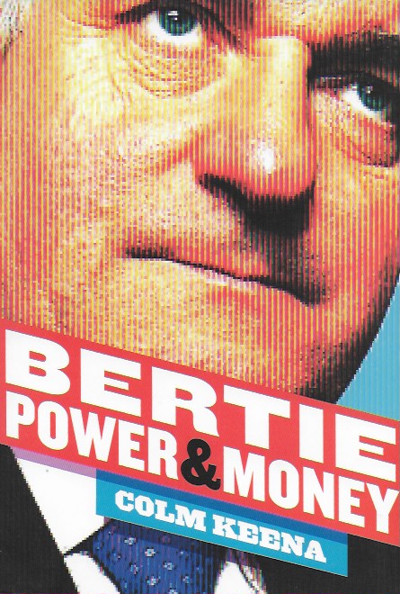 Bertie: Power and Money