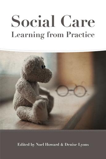 Social Care: Learning from Practice
