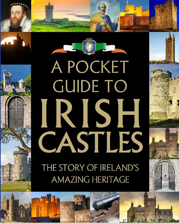 Pocket Irish castles : a celebration of castles in Ireland