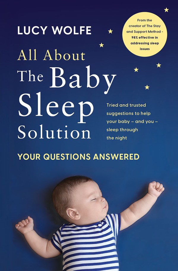 All About the Baby Sleep Solution : Your Questions Answered