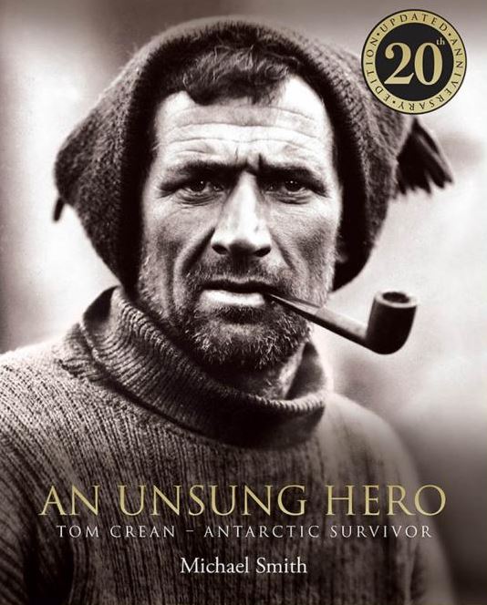 An Unsung Hero: Tom Crean (Special Illustrated Paperback Edition)