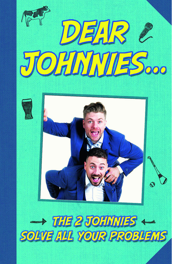 Dear Johnnies: The 2 Johnnies solve all your problems (Hardback)