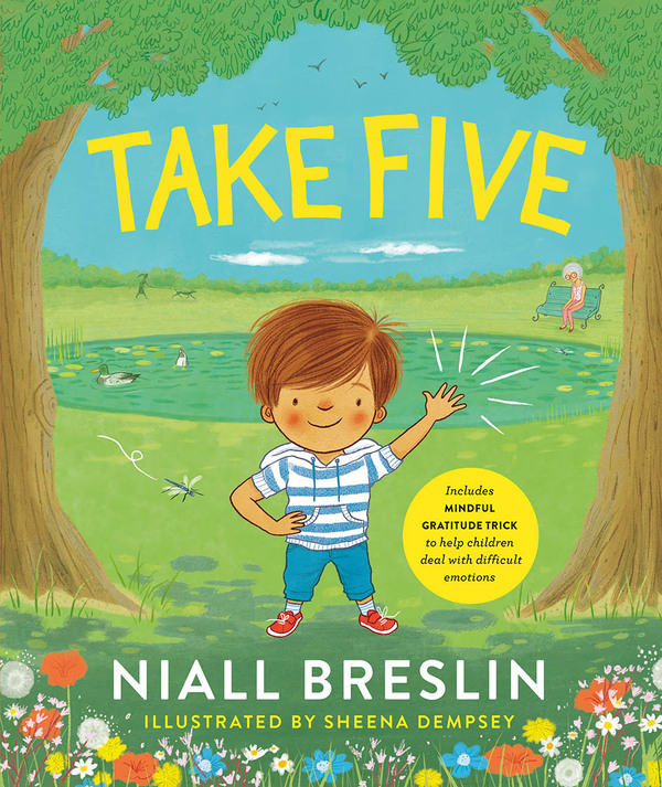 Take Five: A Mindful Moments Book