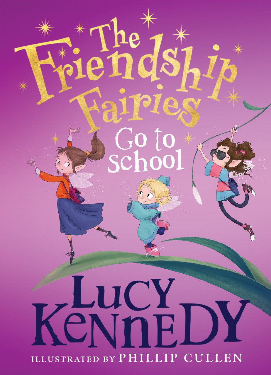 The Friendship Fairies Go to School (Book 2)