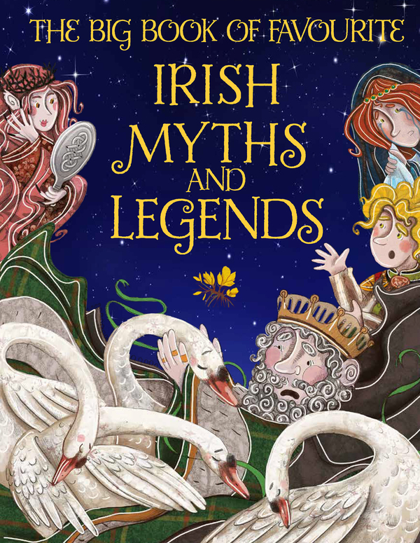 The Big Book of Favourite Irish Myths and Legends (Hardback)
