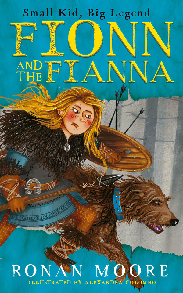 Fionn and the Fianna : Small Kid, Big Legend