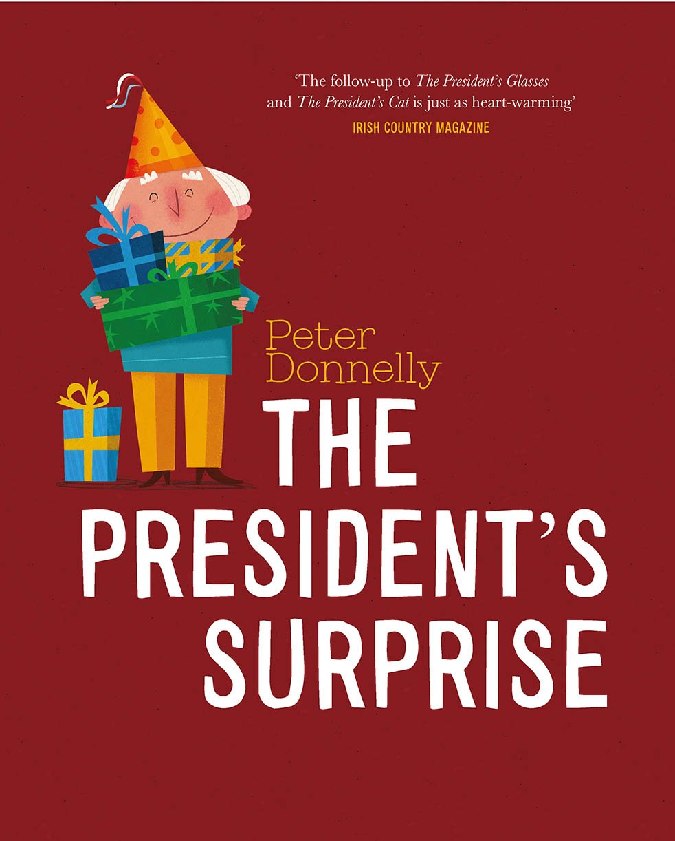 The President's Surprise (Board Book)