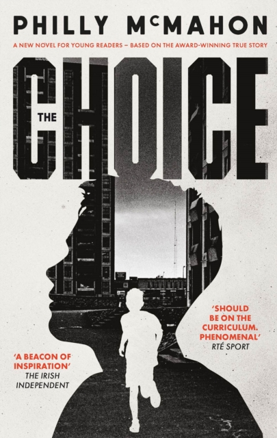 Philly McMahon: The Choice (for Younger Readers)