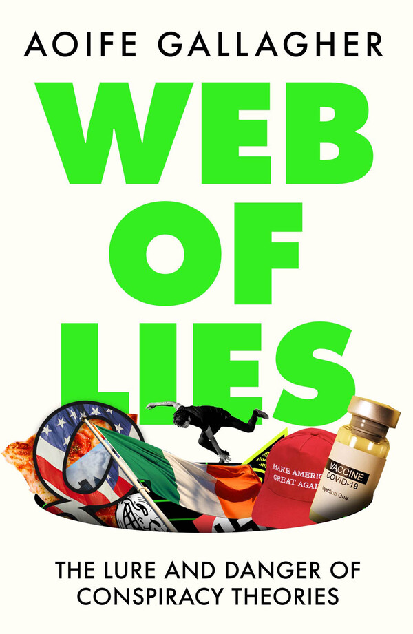 Web of Lies: The lure and danger of conspiracy theories