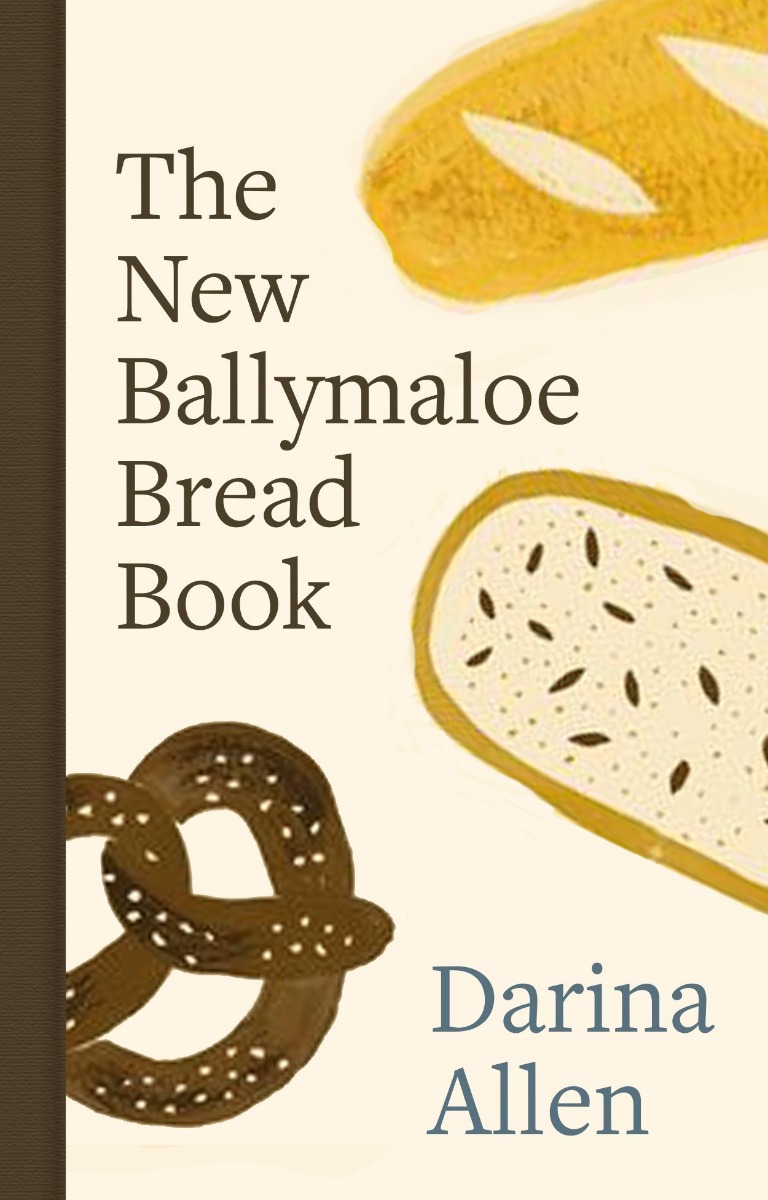 The New Ballymaloe Bread Book (Hardback)