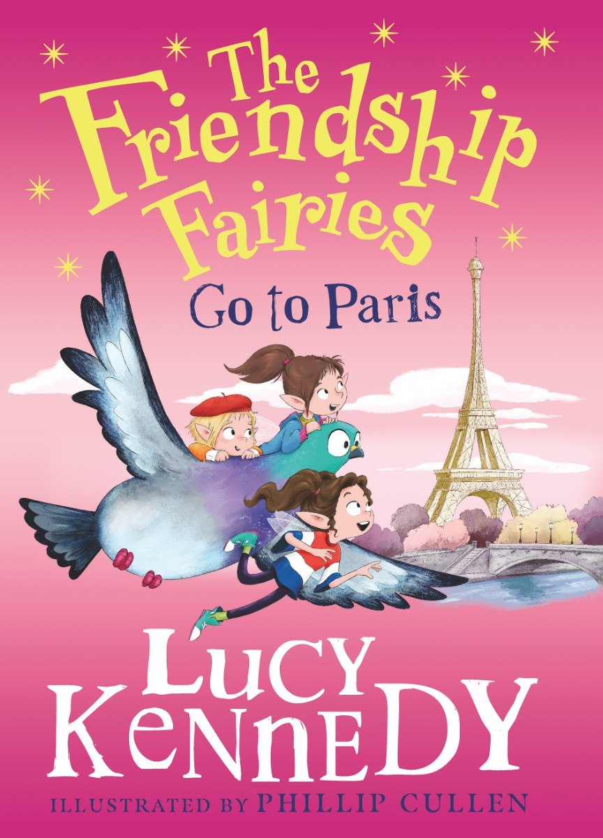The Friendship Fairies Go to Paris (Book 6)