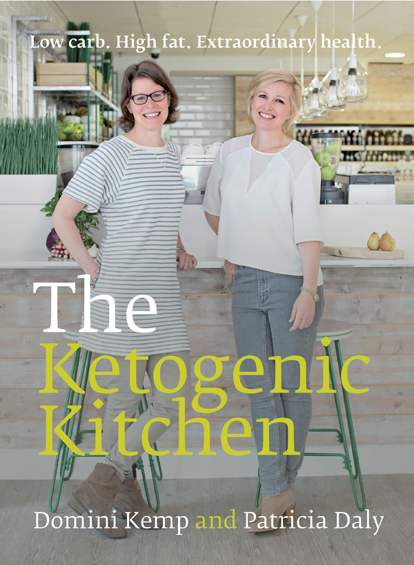 The Ketogenic Kitchen: Low Carb, High Fat, Extraordinary Health