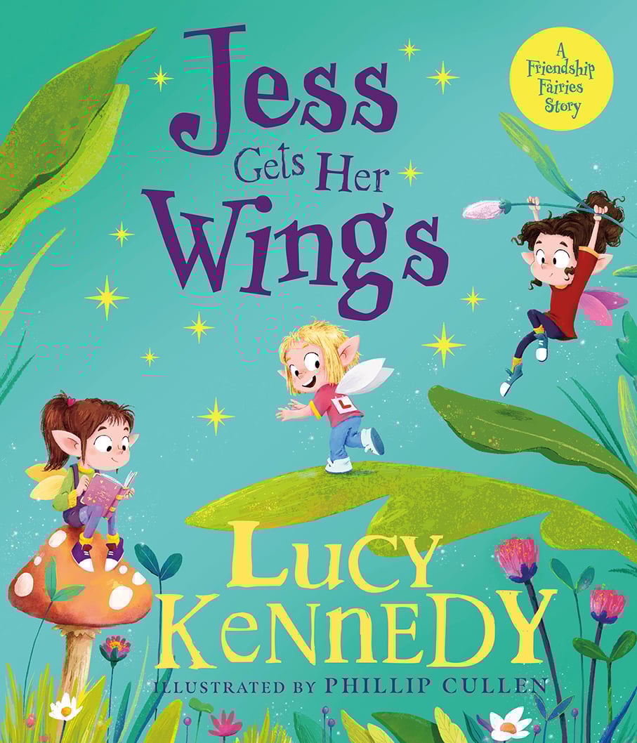 The Friendship Fairies : Jess Gets Her Wings (Picture Storybook Hardback)