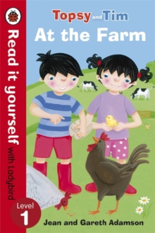 Topsy and Tim: At the Farm - Read it yourself with Ladybird : Level 1