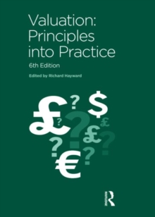 Valuation : Principles into Practice (6th edition)