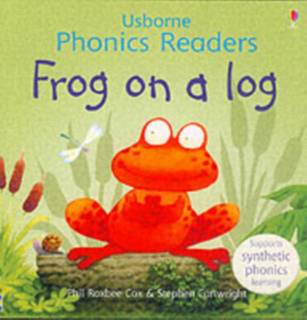 Frog On A Log (Phonics Reader)