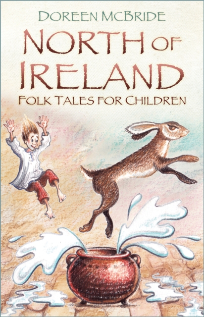 North of Ireland Folk Tales for Children