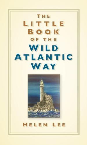 The Little Book of the Wild Atlantic Way