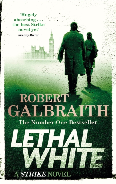 Lethal White (A Strike Novel Book 4)