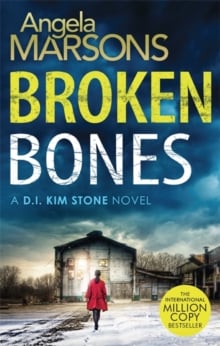 Broken Bones : A gripping serial killer thriller