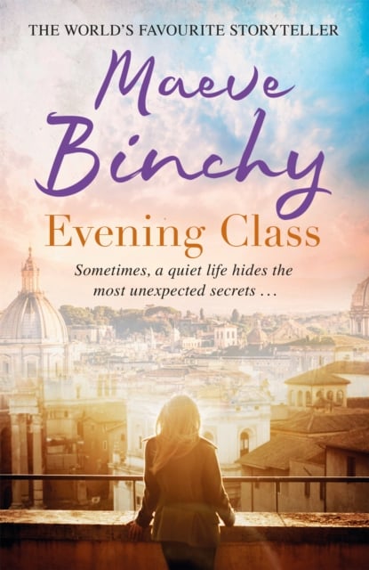 Maeve Binchy : Evening Class