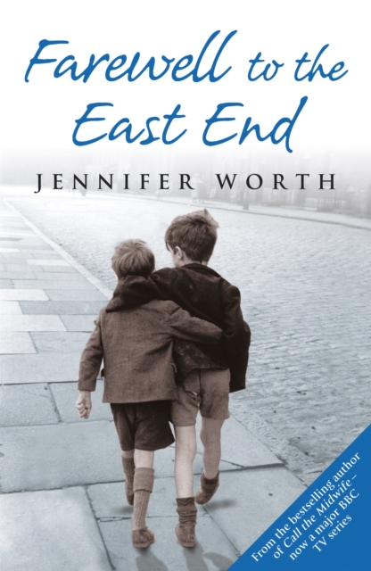 Farewell To The East End (Paperback)