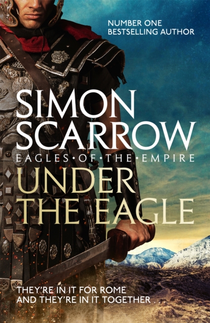 Under the Eagle (Eagles of the Empire Book 1)