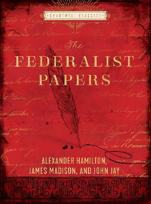The Federalist Papers  (Chartwell Gift Hardbacks)