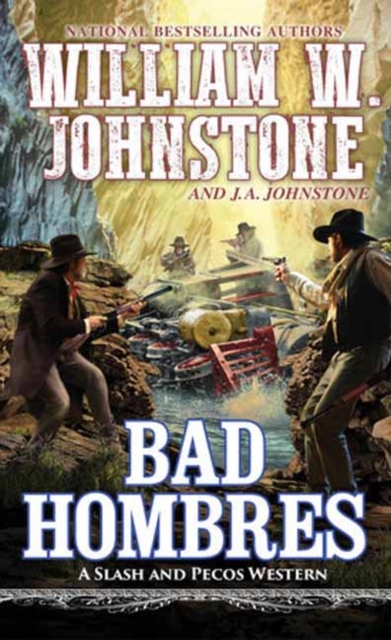Bad Hombres (Slash and Pecos Western)