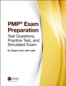 PMP (R) Exam Preparation : Test Questions, Practice Test, and Simulated Exam