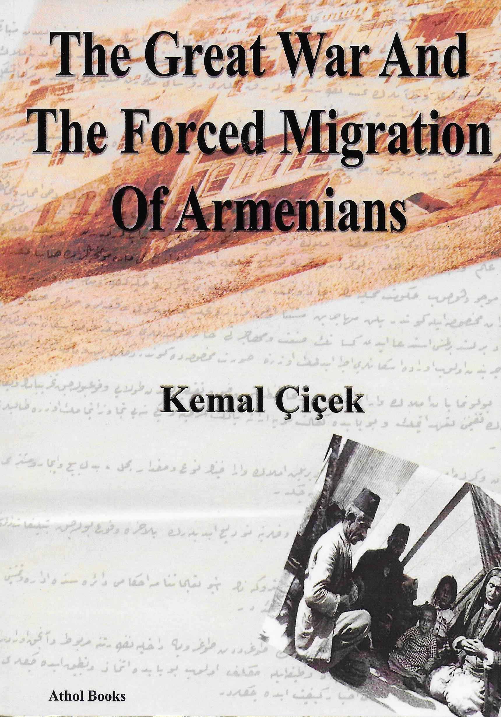 The Great War And The Forced Migration Of Armenians
