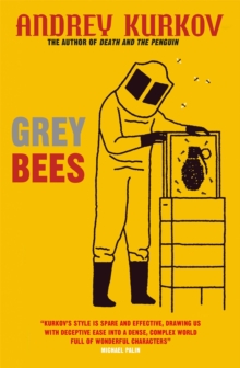 Grey Bees : A novel about the war in UKraine